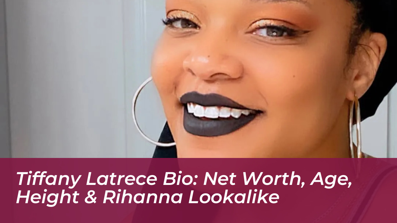 tiffany latrece bio net worth age height rihanna lookalike sOzS