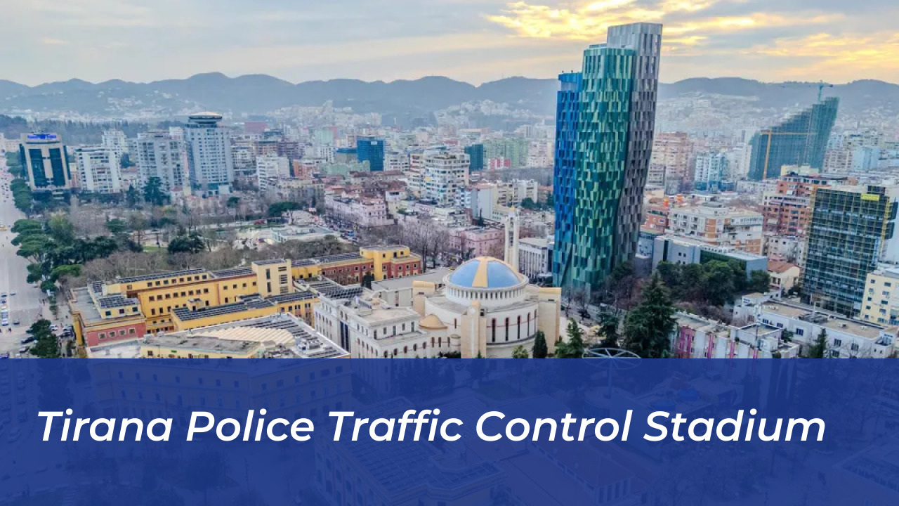 Tirana Police Traffic Control Stadium
