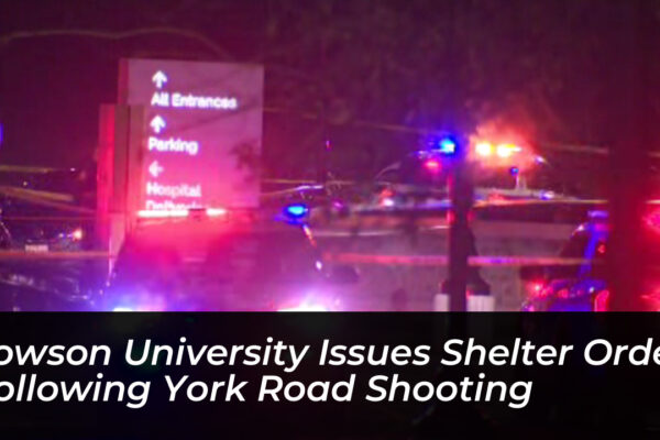 towson university issues shelter order following york road shooting 1NeM