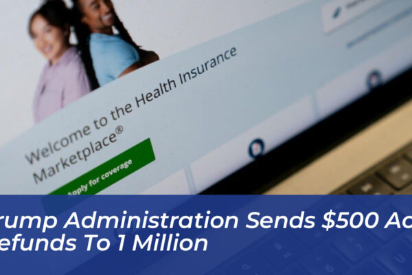 trump administration sends 500 aca refunds to 1 million tLps