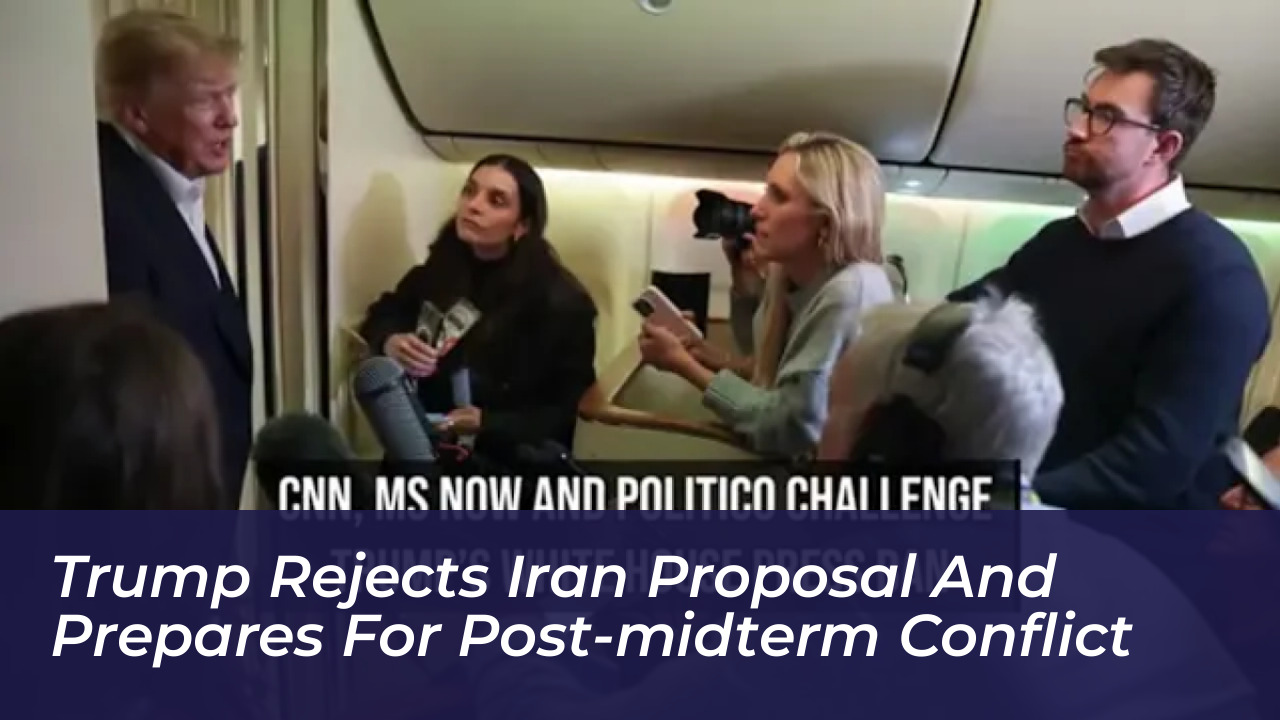 trump rejects iran proposal and prepares for post midterm conflict