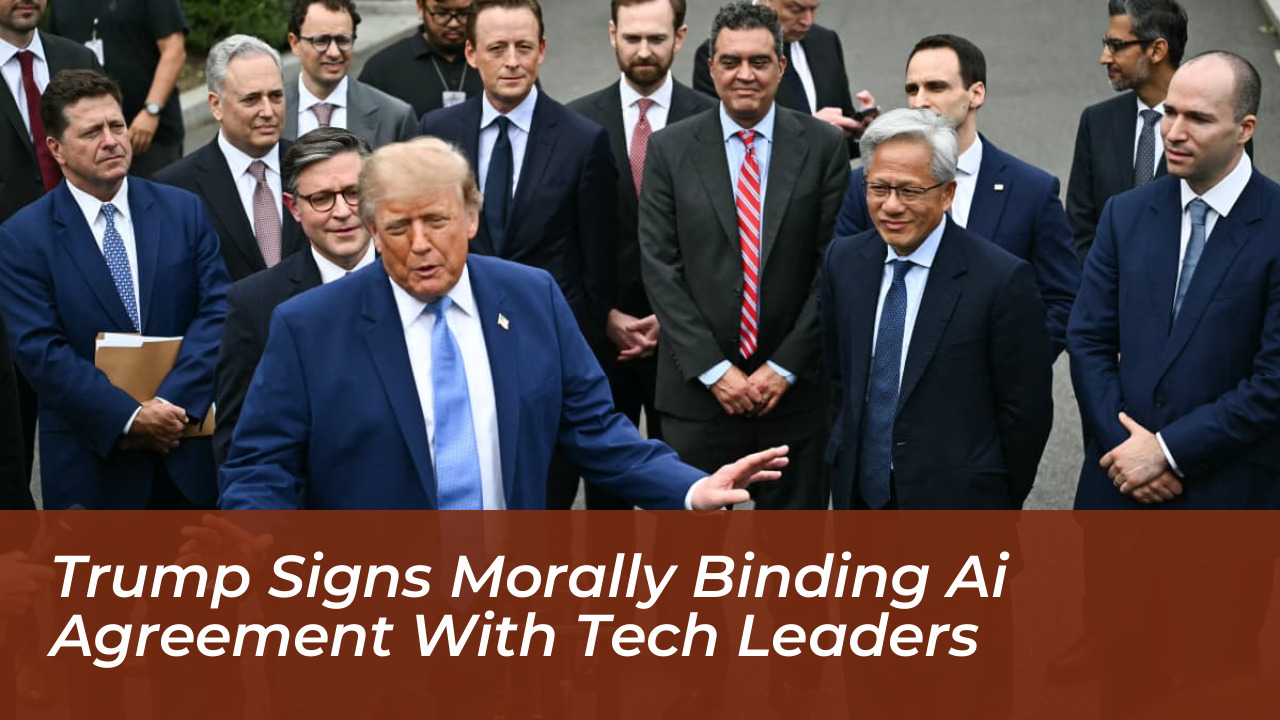 trump signs morally binding ai agreement with tech leaders OheB