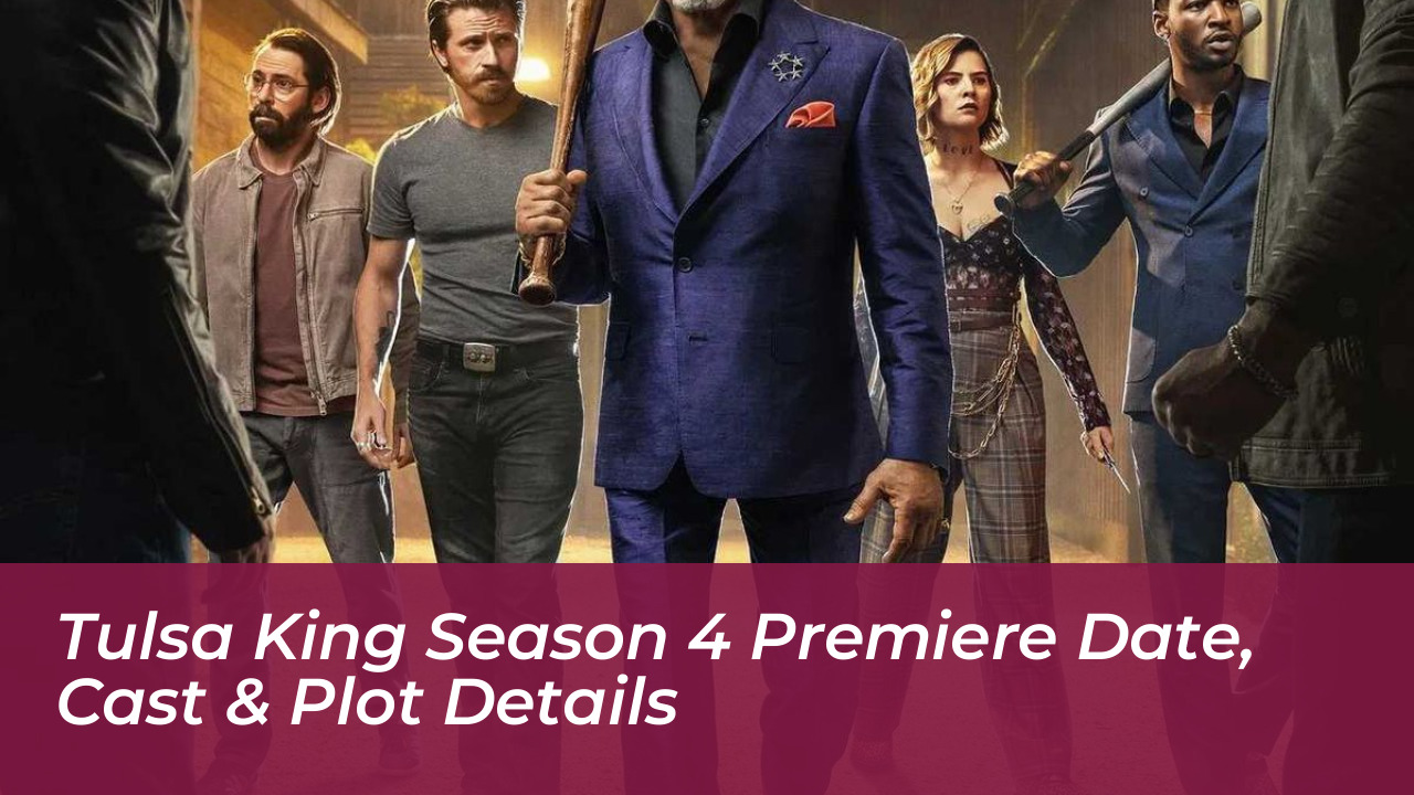 tulsa king season 4 premiere date cast plot details FoOv
