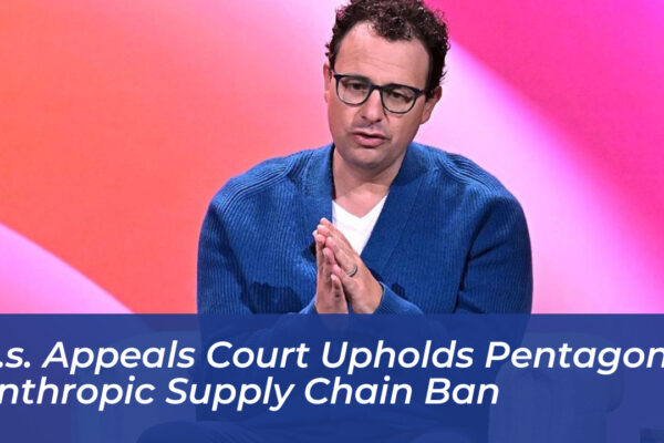 u s appeals court upholds pentagon anthropic supply chain ban 4xbK