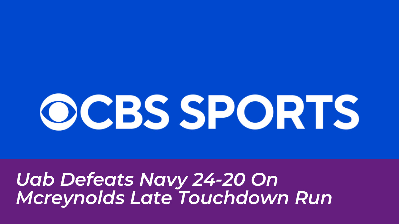 uab defeats navy 24 20 on mcreynolds late touchdown run b91f
