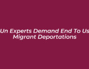 un experts demand end to us migrant deportations vNCU