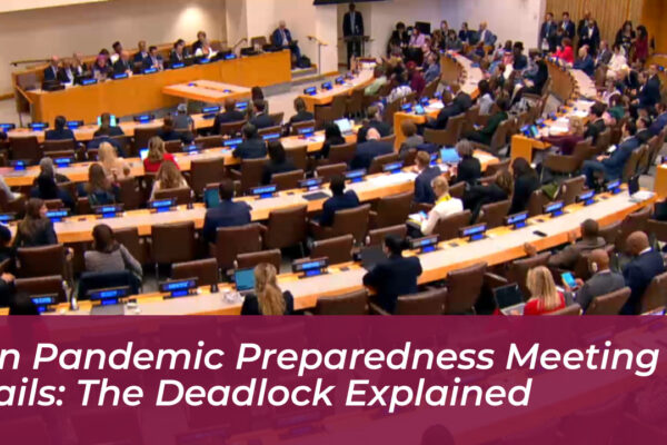 un pandemic preparedness meeting fails the deadlock explained 810V
