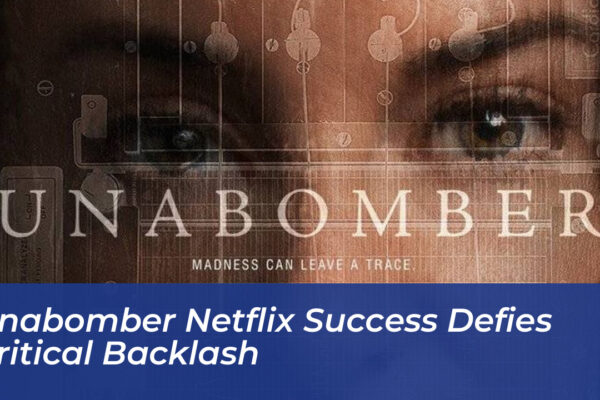 unabomber netflix success defies critical backlash p7ad