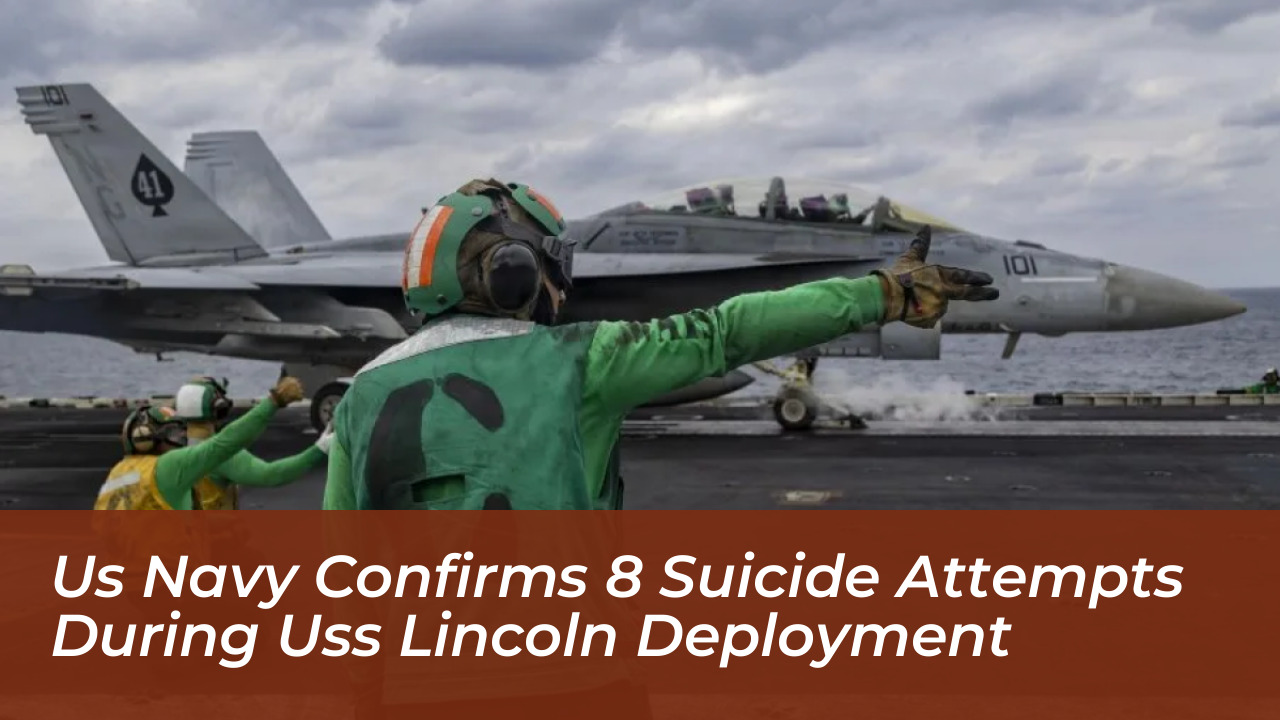 us navy confirms 8 suicide attempts during uss lincoln deployment nsm6