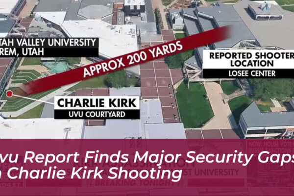 uvu report finds major security gaps in charlie kirk shooting 1NLL