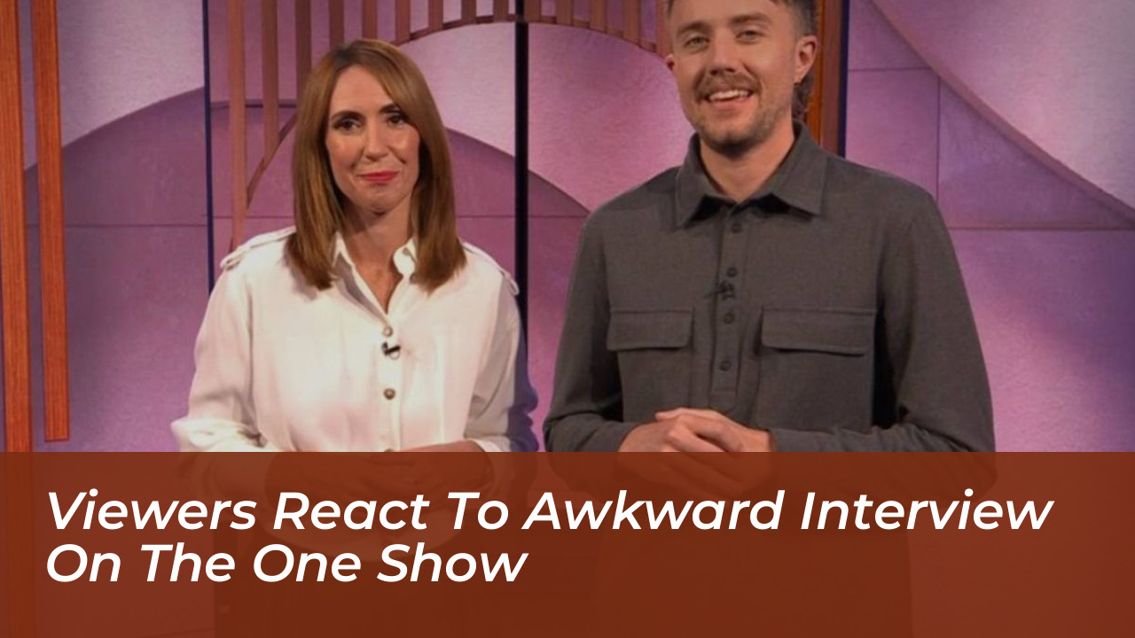 viewers react to awkward interview on the one show SXs7