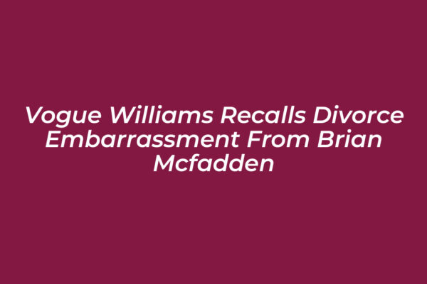 vogue williams recalls divorce embarrassment from brian mcfadden xyl3