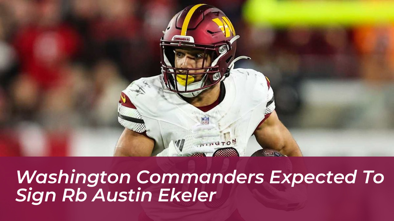 washington commanders expected to sign rb austin ekeler NEgI
