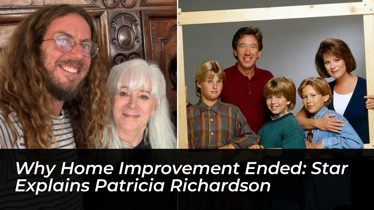 why home improvement ended star explains patricia richardson tck4