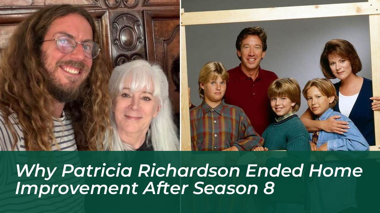 why patricia richardson ended home improvement after season 8