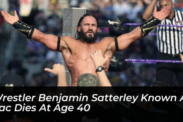 wrestler benjamin satterley known as pac dies at age 40 sRon
