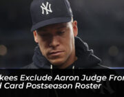 yankees exclude aaron judge from wild card postseason roster RuFu