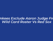 yankees exclude aaron judge from wild card roster vs red sox 6dcA