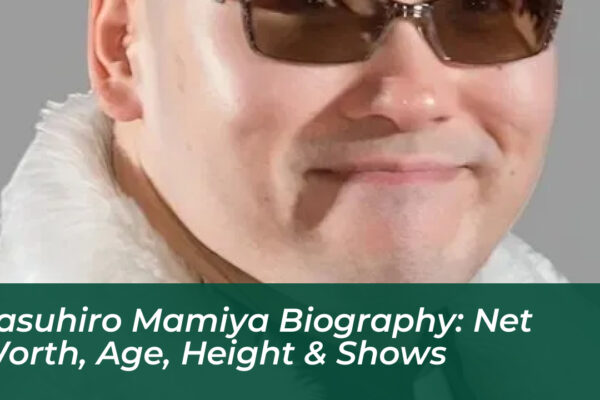 yasuhiro mamiya biography net worth age height shows SEo0