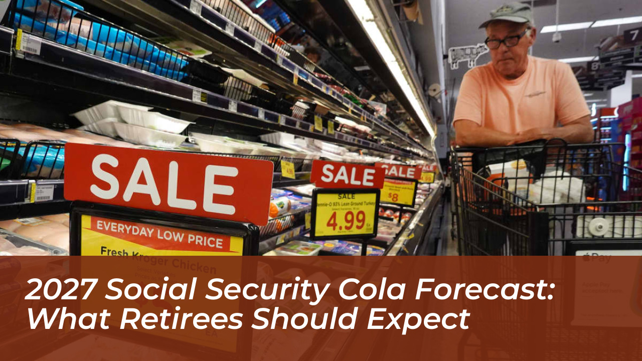 2027 social security cola forecast what retirees should expect TRlH