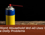5 brilliant household wd 40 uses to solve daily problems JnuY