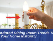 8 outdated dining room trends that age your home instantly Ff1I