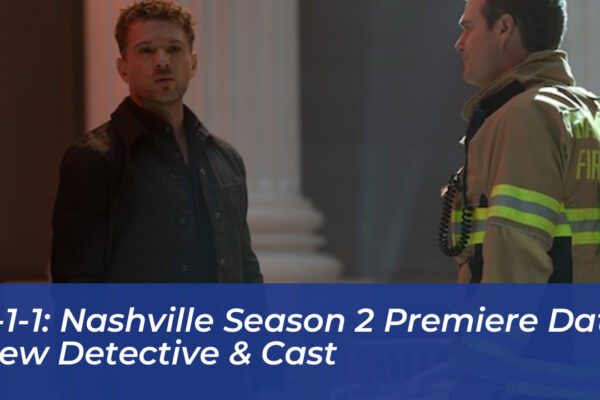 9 1 1 nashville season 2 premiere date new detective cast LLqS