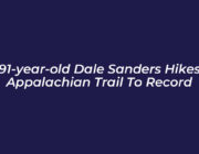 91 year old dale sanders hikes appalachian trail to record G2px