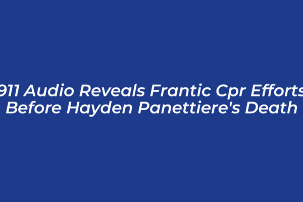 911 audio reveals frantic cpr efforts before hayden panettieres death Wfkx