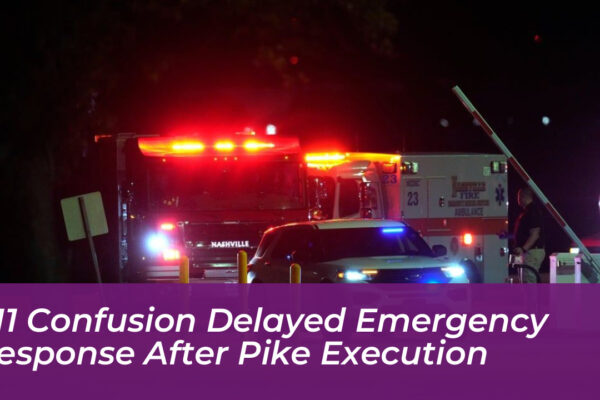 911 confusion delayed emergency response after pike execution gtvQ