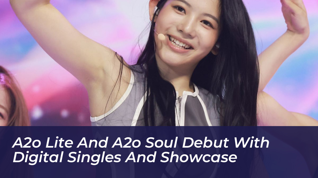 a2o lite and a2o soul debut with digital singles and showcase JpNp
