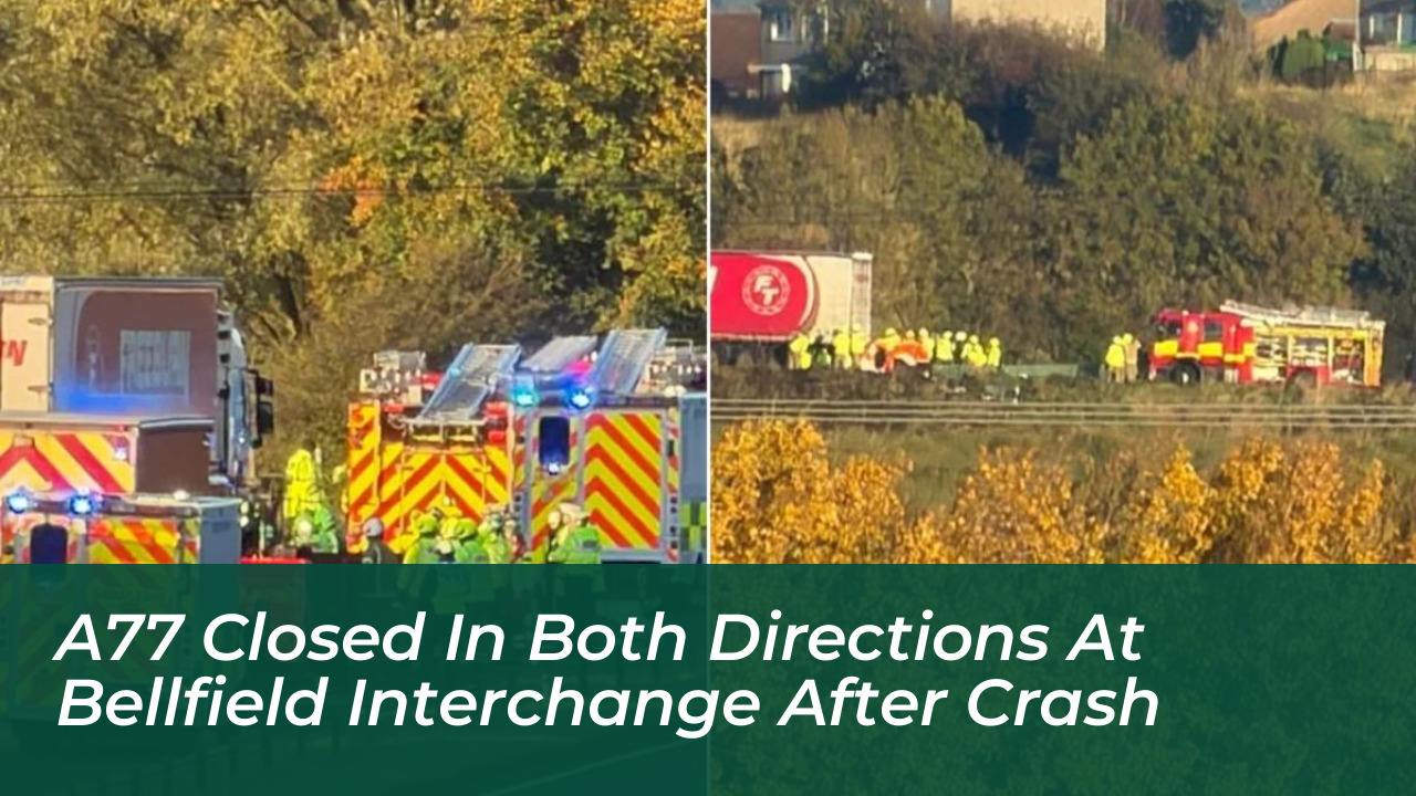a77 closed in both directions at bellfield interchange after crash bptQ