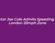 actor joe cole admits speeding in london 20mph zone WfDN