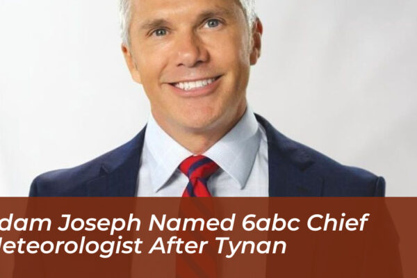 adam joseph named 6abc chief meteorologist after tynan cLj9