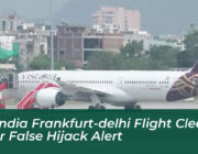 air india frankfurt delhi flight cleared after false hijack alert x46l