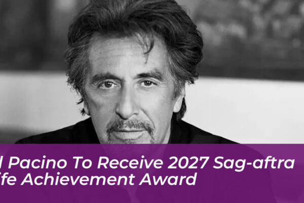 al pacino to receive 2027 sag aftra life achievement award YsdZ