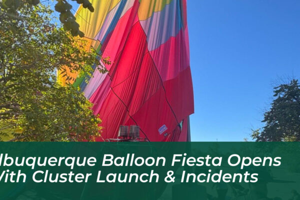 albuquerque balloon fiesta opens with cluster launch incidents SdLr