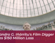 alejandro g inarritus film digger faces 150 million loss qMEy