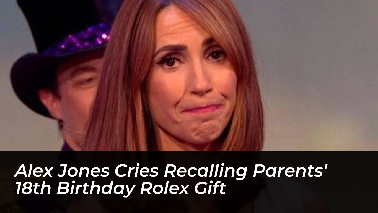 alex jones cries recalling parents 18th birthday rolex gift lkHk