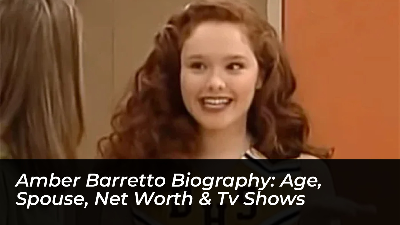 amber barretto biography age spouse net worth tv shows au6U