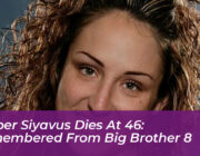 amber siyavus dies at 46 remembered from big brother 8 4XWs