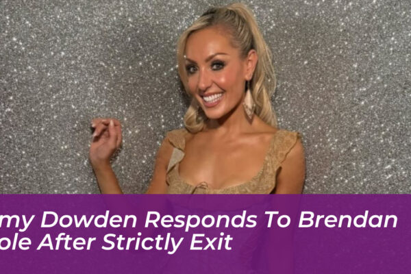 amy dowden responds to brendan cole after strictly exit 25CK