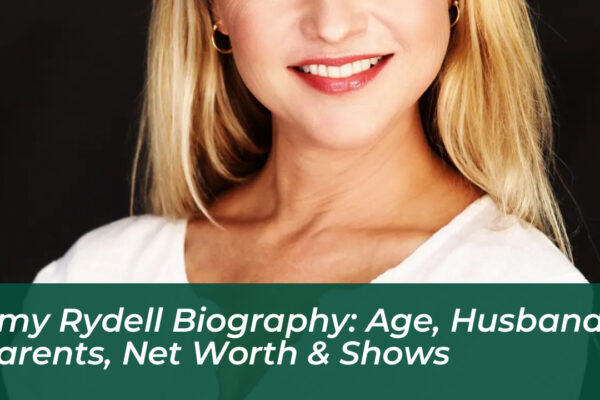 amy rydell biography age husband parents net worth shows vEbL