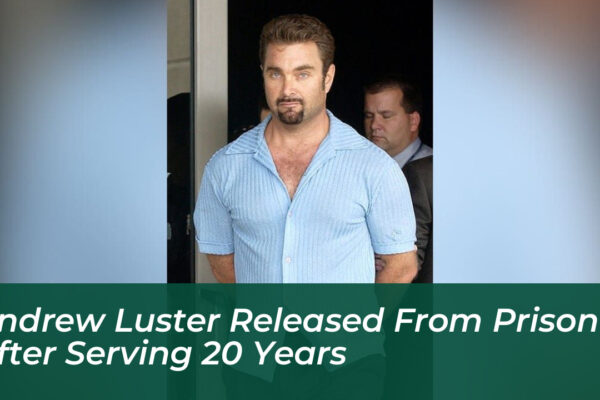 andrew luster released from prison after serving 20 years HKem
