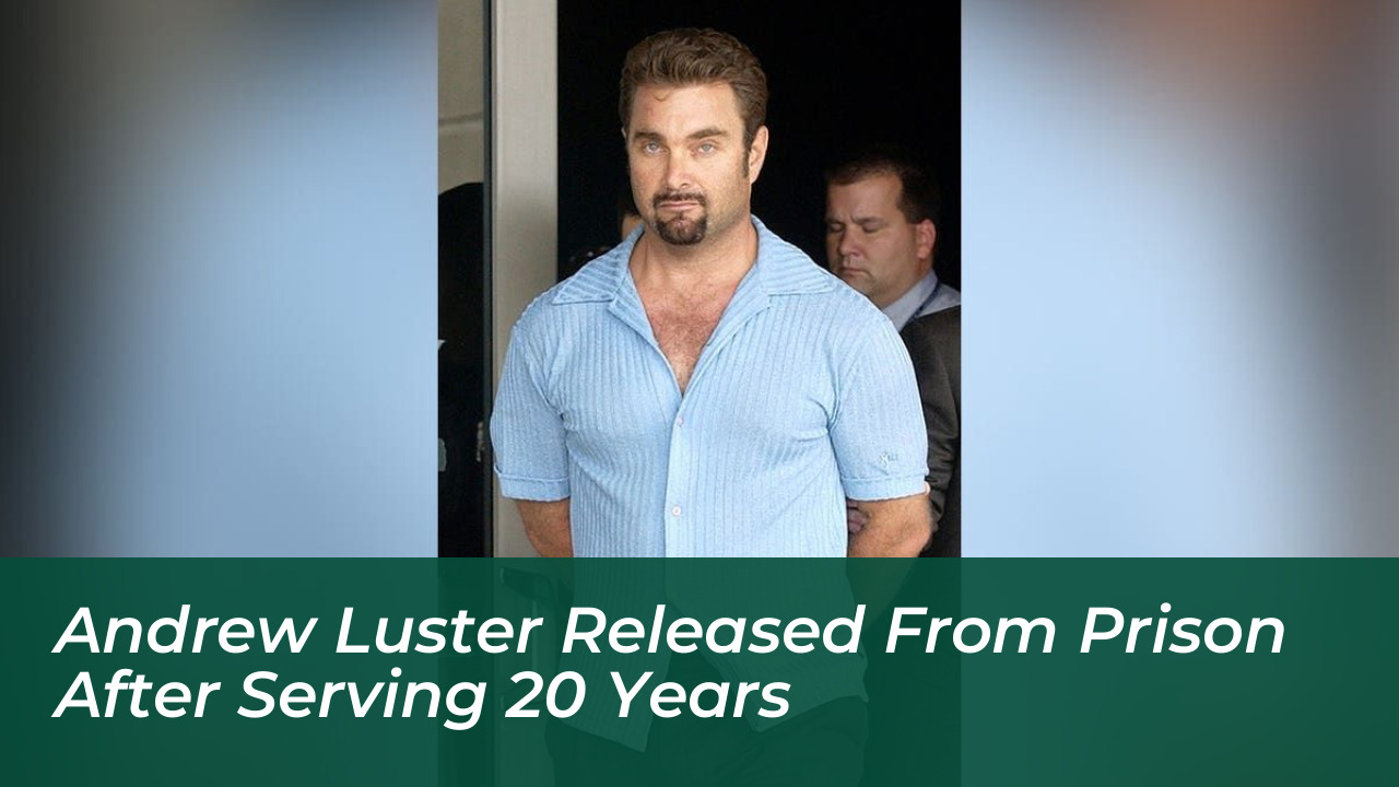 andrew luster released from prison after serving 20 years HKem