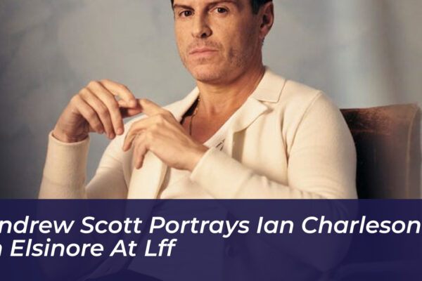 andrew scott portrays ian charleson in elsinore at lff LUYT