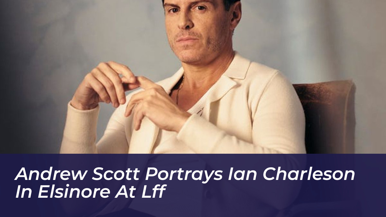 andrew scott portrays ian charleson in elsinore at lff LUYT