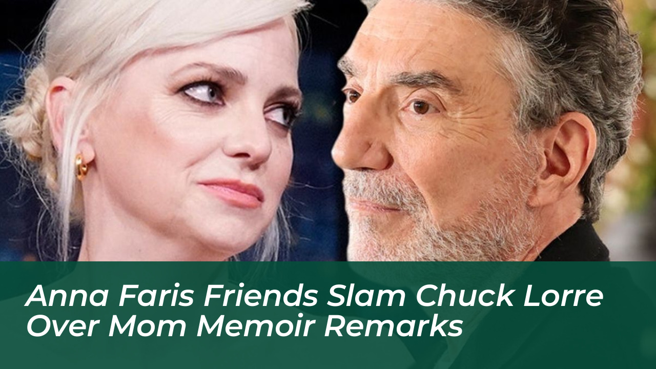 anna faris friends slam chuck lorre over mom memoir remarks mrSQ