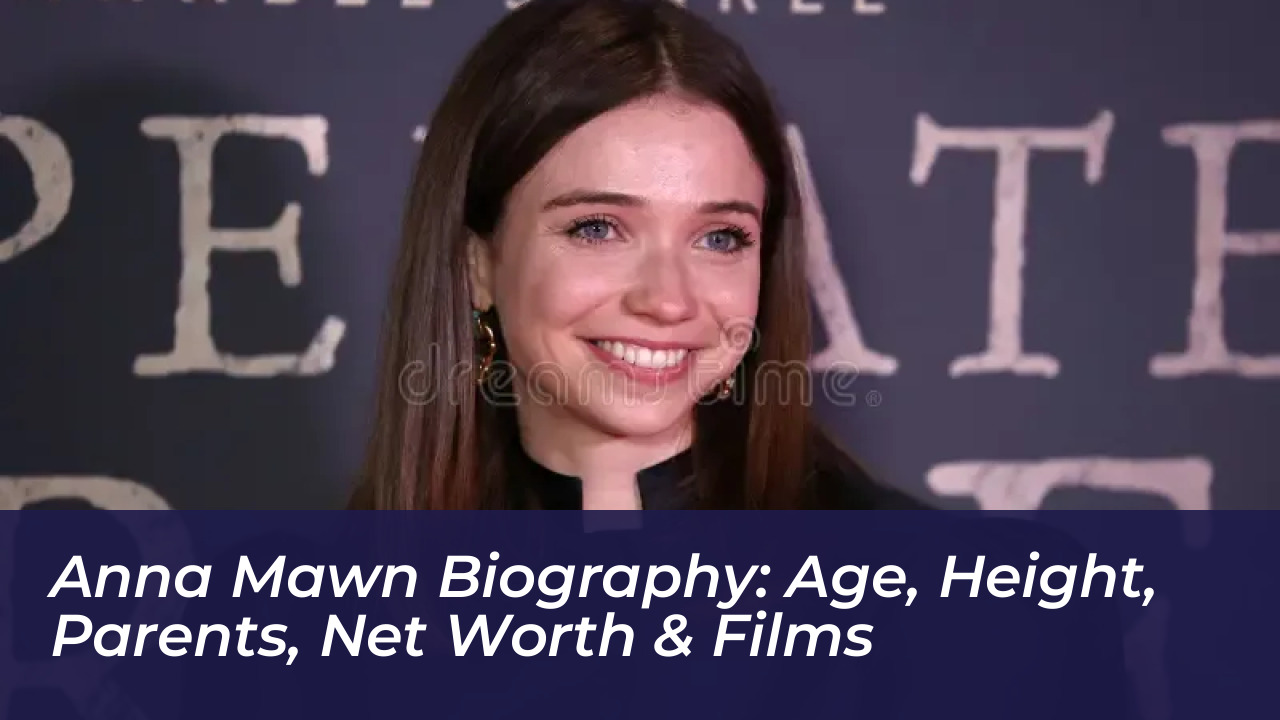 anna mawn biography age height parents net worth films L8pH