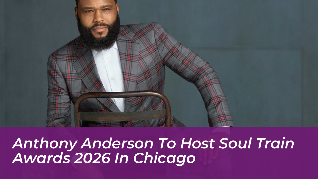 anthony anderson to host soul train awards 2026 in chicago vC4z